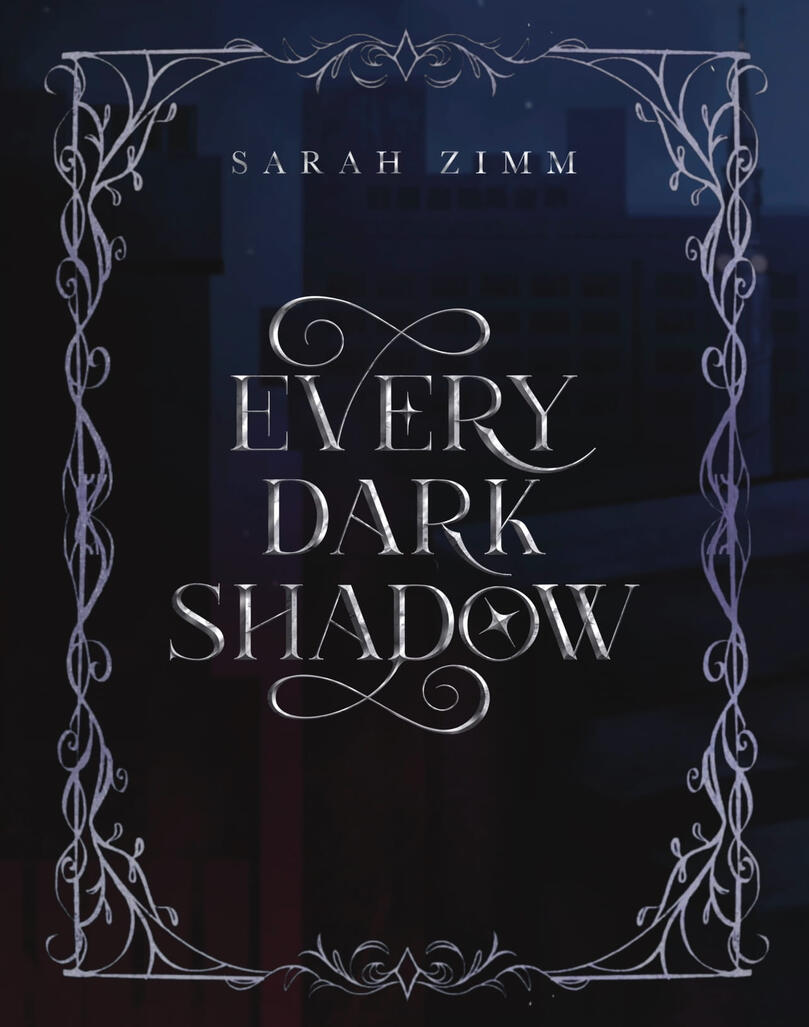 every dark shadow Sarah Zimm Every Dark Shadow book cover title design
